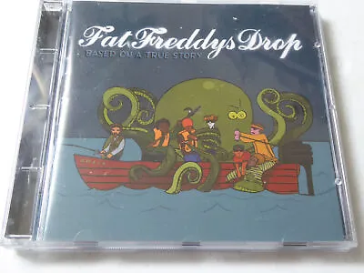 FAT FREDDYS DROP : Based On A True Story  > VG+ (CD) • £10.36